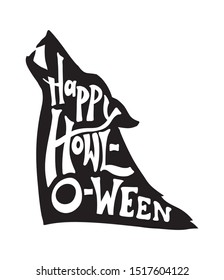Happy halloween typography vector in howling wolf silhouette design in black graphic animal art illustration, funny halloween party invitation design