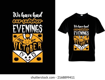 Happy Halloween, Halloween typography vector for t shirt print background poster