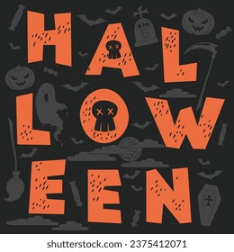 Happy Halloween vector card with hand drawn lettering and Halloween decoration elements. Vector illustration for poster, greeting card, print, party invitation template