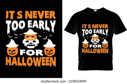 FAPPY Halloween Vector Graphic.Es ist nie zu früh für Halloween Poster-Druck, Halloween-T-Shirt