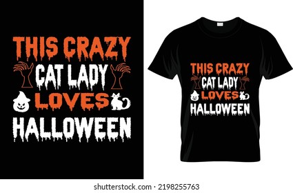   HAPPY Halloween Vector Graphic. esta loca dama de gato ama la impresión de afiches de Halloween, camiseta de Halloween