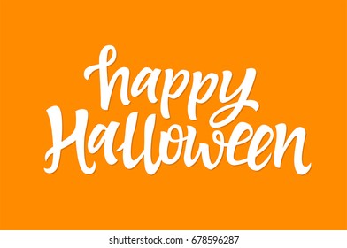 Happy Halloween - vector hand drawn brush pen lettering design image. Orange background. High quality calligraphy for your banners, flyers, cards. Celebrate the holiday of All Saints Eve.