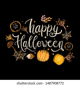 Happy halloween vector illustration with magic autumn atributes. Hand painted lettering phrase.