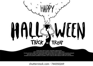 Happy Halloween Vector Lettering . Creative Text Of Happy Halloween, trick or treat .