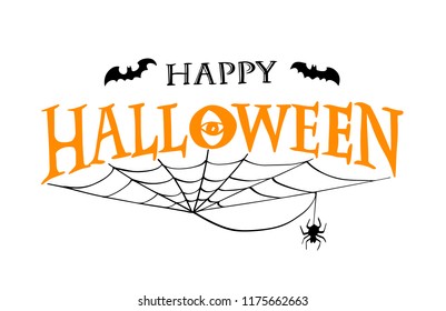 Happy Halloween vector lettering. Holiday calligraphy with bats spider and web for banner, poster, greeting card, party invitation. Isolated illustration. 