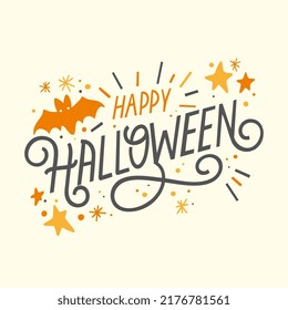 Happy Halloween vector lettering. Holiday lettering for banner. Happy Halloween poster, greeting card, party invitation. Vector illustration. 