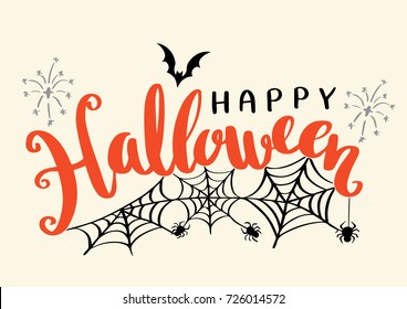 Happy Halloween vector lettering. Holiday calligraphy with bats spider and web for banner, poster, greeting card, party invitation. Isolated illustration.