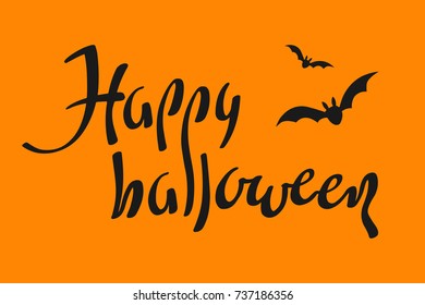 Happy Halloween vector lettering. Holiday calligraphy  for banner, poster, greeting card, party invitation. Isolated illustration.