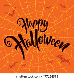 Happy Halloween vector lettering. Spooky spider web background.