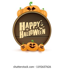 Happy Halloween web wooden board label with Halloween scary pumpkins isolated on white background . Funky kids Halloween banner with greeting text 