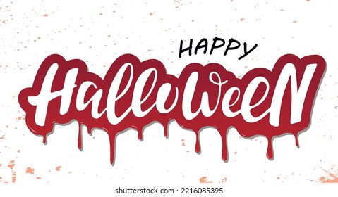 Happy Halloween White Letters Inside Red Liquid Blood Spot. White Textured Background. Vector Illustration. Hand Digital Lettering For Banner, Poster, Greeting Card  Invitation. Halloween Card