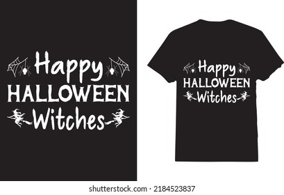 Happy Halloween Witch T-Shirt Design For Woman