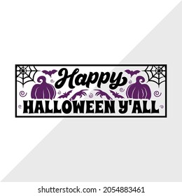 Happy Halloween Y'all, Holiday Printable Vector Illustration