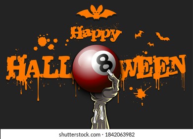 Happy Halloween. Zombie hand is holding a billiard ball. Template billiard design. Grunge style. Pattern for banner, poster, greeting card, flyer, party invitation. Vector illustration