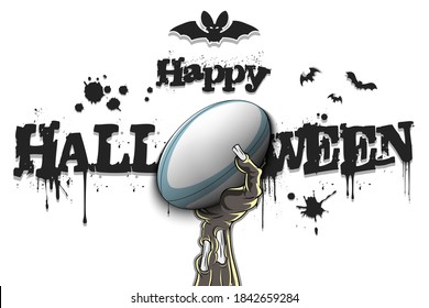 Happy Halloween. Zombie hand is holding a rugby ball. Template rugby design. Grunge style. Pattern for banner, poster, greeting card, flyer, party invitation. Vector illustration