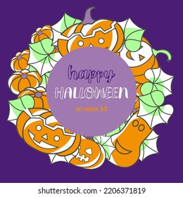 Happy Halloween.31 October. A wreath of Smiling Pumpkins on a purple background. Lettering.Hand-drawn. Autumn harvest. Design of poster, banner, congratulations and much more.