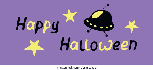 Happy Halloween-lettering with flying saucer. UFO theme, aliens. Set of Isolated flat design elements, black silhouette. Festive title for greeting card, invitation, party, poster, banner
