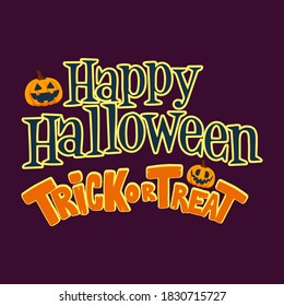 Happy halloween,trick or treat vector