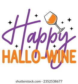 Happy Hallo-wine, Halloween cita archivos de corte SVG Design