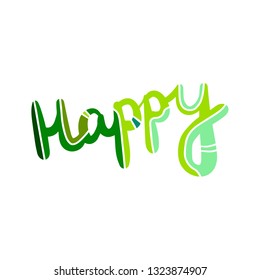 Happy hand drawn lettering with decorative elements in different colors cartoon minimalism