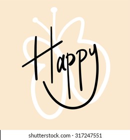 Happy. Hand Written Vector Text. Calligraphy. Brush.