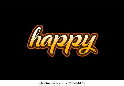 happy handwritten text on a black background