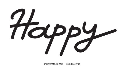 Happy Handwritten Word Monochrome Vector Illustration Stock Vector ...