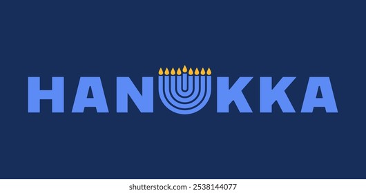 Happy Hanukkah banner, background, poster with Menorah illustration. Modern design for traditional holiday. Lettering with Hanukkah Menorah illustration. Vector design