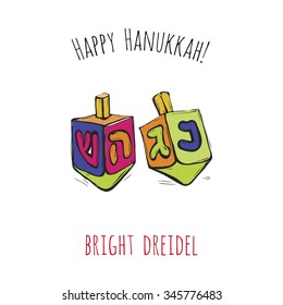 Happy Hanukkah: bright dreidel. Symbol of hebrew ceremony. Decorative art element isolated on a white background with two inscription around. Simple greeting card, poster, flyer.