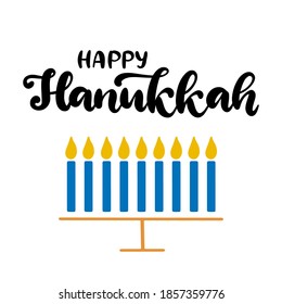 Happy Hanukkah calligraphic lettering vector illustration. The concept of celebration the traditional religious Jewish holiday. Menorah with nine candles.