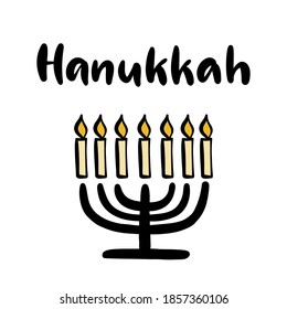Happy Hanukkah calligraphic lettering vector illustration. The concept of celebration the traditional religious Jewish holiday. Menorah with burning candles.