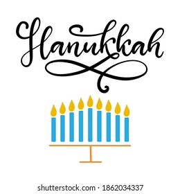 Happy Hanukkah calligraphic lettering vector illustration. The concept of celebration the traditional religious Jewish holiday. Menorah with nine blue burning candles.