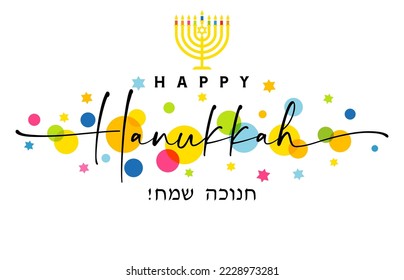 Happy Hanukkah elegant lettering, menorah and colored stars. Jewish text - Happy Hanukka, greeting card with traditional Chanukah candles. Vector illustration