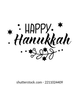 Happy Hanukkah. Festival of lights. Holidays lettering.