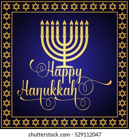 Happy Hanukkah greeting card. Typography design. Candlestick with nine candles. Vector illustration. Card with lettering text and Hanukkah menorah. Concept for shirt or logo, print, stamp, patch.