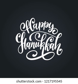 Happy Hanukkah hand lettering on black background. Festive poster, greeting card template. Calligraphy illustration in vector.