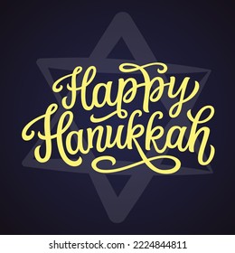 Happy Hanukkah. Hand lettering text with stars of David on dark background. Vector typography for cards, banners, posters