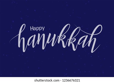 Happy hanukkah handmade lettering, calligraphy for banner, poster, greeting card or celebration design. Vector illustration. Jewish holiday. Hand sketched lettering. EPS 10.