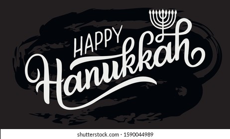 Happy Hanukkah holiday white lettering with menorah on black background. Hand drawn vector typographic design for  your products: greeting cards and posters. EPS 10