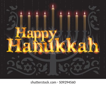 Happy Hanukkah, jewish holiday. Fire burning lettering of Hanukkah template. Vector background with menorah. Elegant greeting card.