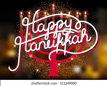 Happy Hanukkah, jewish holiday. Lettering of Hanukkah template. Vector background with menorah. Elegant greeting card.