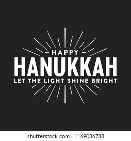 Happy Hanukkah Let The Light Shine Bright Vector Sign Gold Background Text for posters, greeting cards, flyers, business, marketing, advertisement, social media