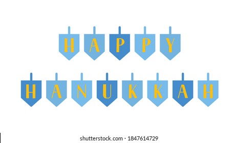 Happy Hanukkah lettering with dreidels. Jewish holiday Festival of Lights. Easy to edit vector template for banner, typography poster, greeting card, invitation, flyer, t-shirt, etc.