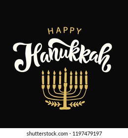 Happy Hanukkah lettering. Hand drawn vector typographic design with modern calligraphy with menorah.