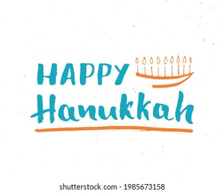 Happy Hanukkah lettering, Jewish greeting for religious holiday handwritten sign, Hand drawn grunge calligraphic text. Vector illustration.