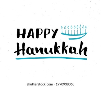 Happy Hanukkah lettering, Jewish greeting for religious holiday handwritten sign, Hand drawn grunge calligraphic text. Vector illustration.