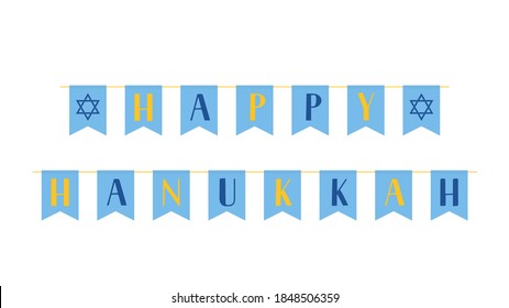 Happy Hanukkah lettering with party flags. Jewish holiday Festival of Lights. Easy to edit vector template for banner, typography poster, greeting card, invitation, flyer, t-shirt.