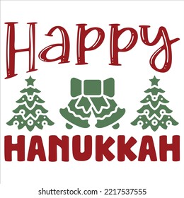Happy Hanukkah, Merry Christmas shirt print template, funny Xmas shirt design, Santa Claus funny quotes typography design
