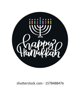 Happy Hanukkah sticker label design with calligraphy, menorah candelabra clipart. Jewish November or December holiday lettering and vector graphic to make cards, iron on, wall art.