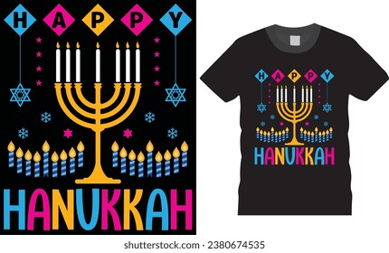 happy Hanukkah typographic t Shirt Design.  Hanukkah Best Quotes t-Shirt. Hanukkah funny t-shirt. Hanukkah design ready for print poster vector.